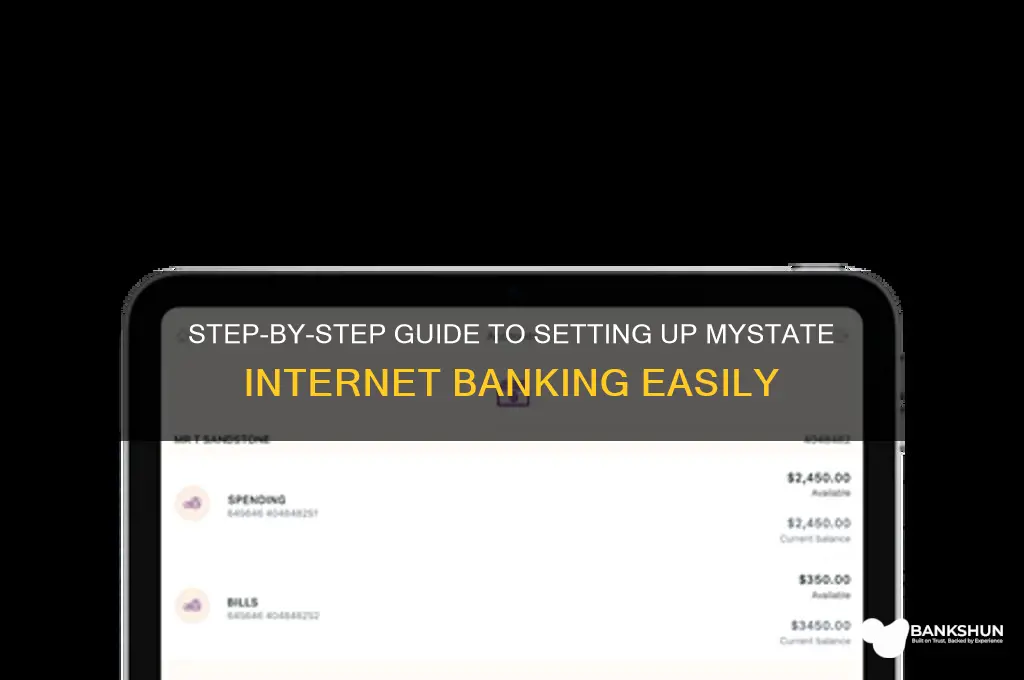 how to set up mystate internet banking