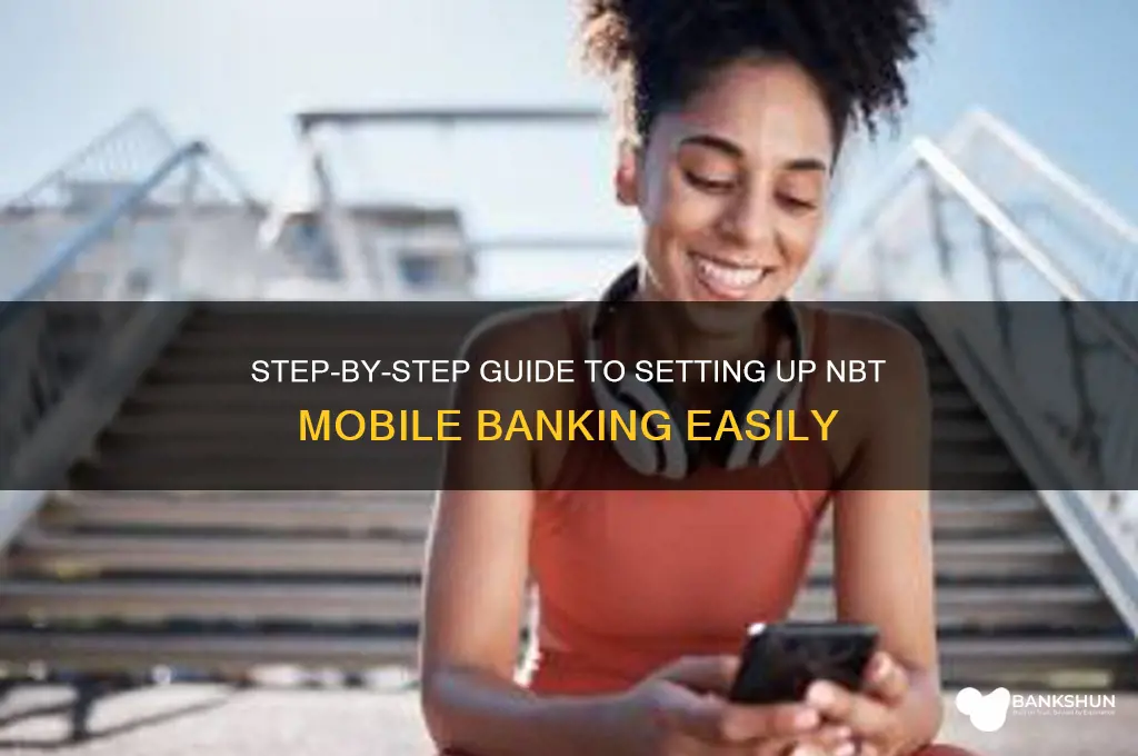 how to set up nbt mobile banking