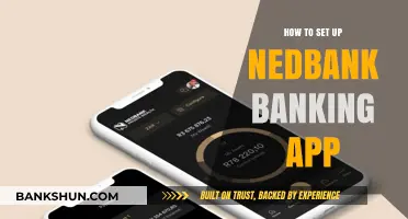 Step-by-Step Guide to Setting Up the Nedbank Banking App Easily