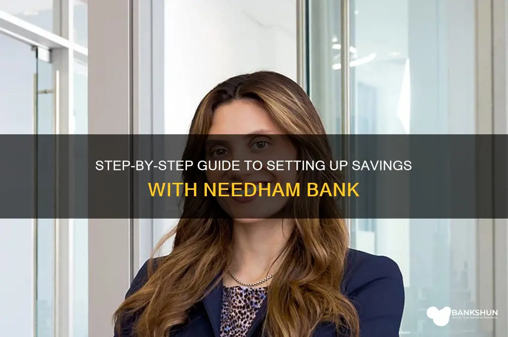how to set up savings needham bank