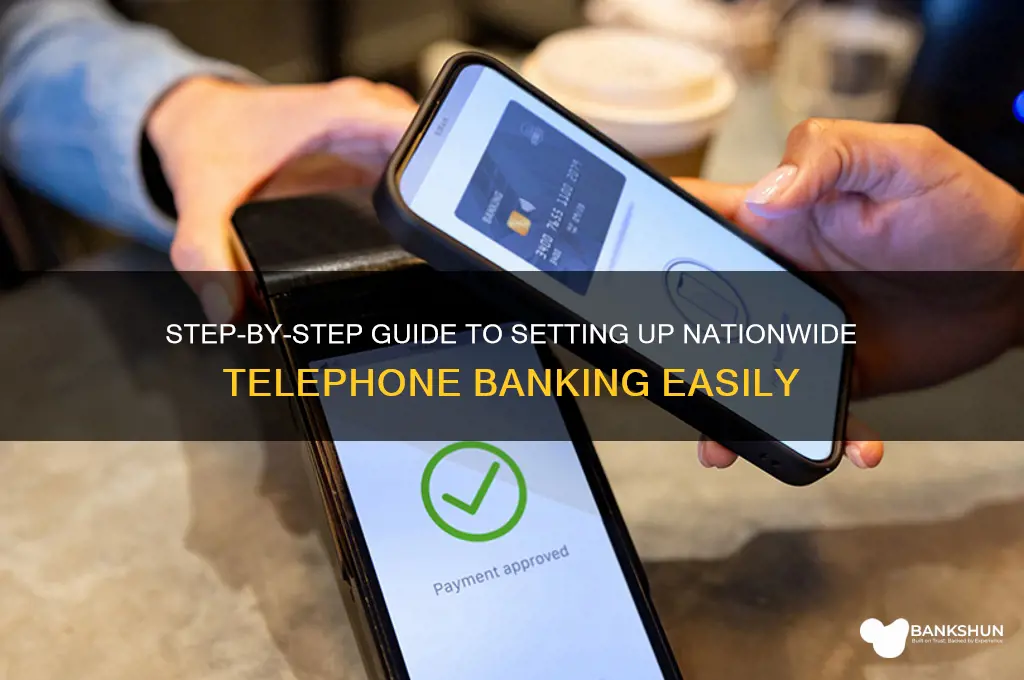 how to set up telephone banking nationwide