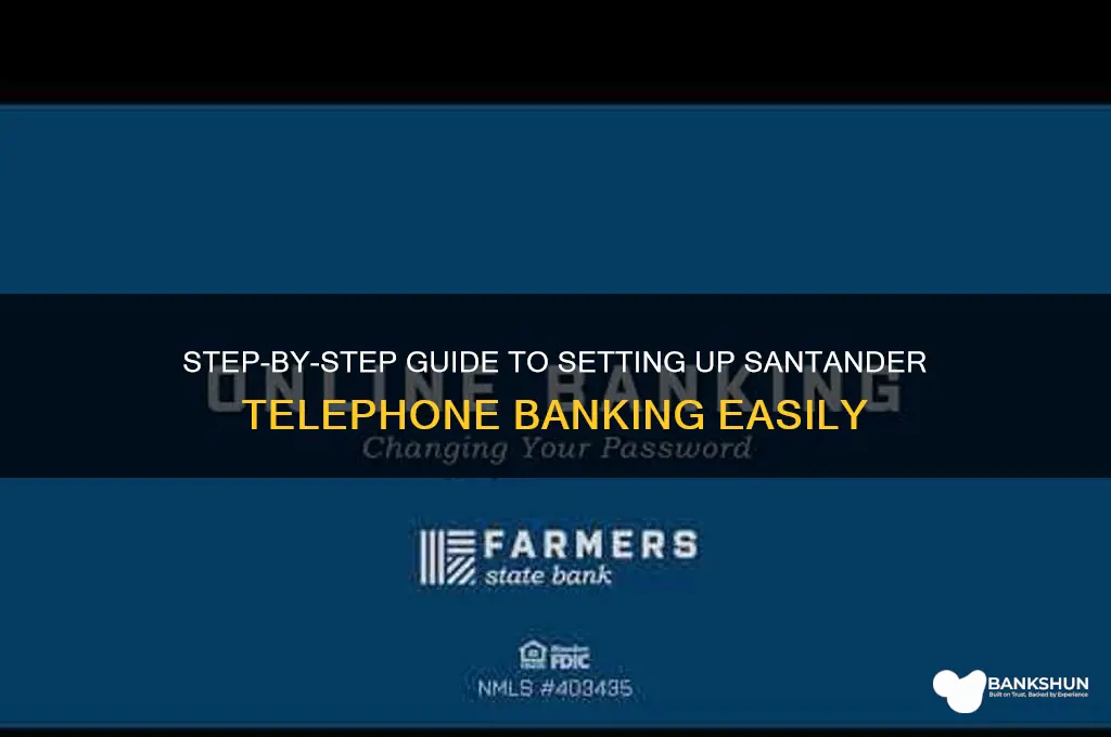 how to set up telephone banking santander