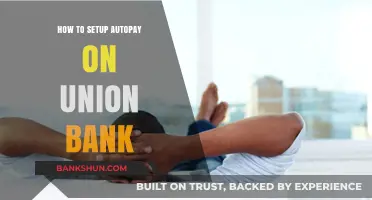 Effortless Bill Payments: A Guide to Setting Up Union Bank Autopay