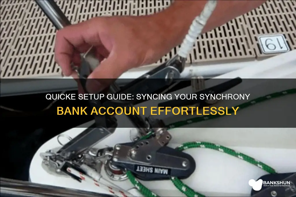 how to setup quicke for synchrony bank