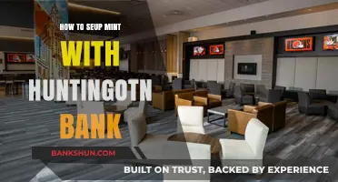How to Seamlessly Set Up Mint with Huntington Bank