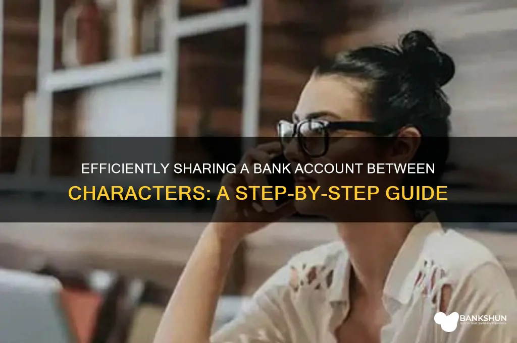 how to share a bank between characters