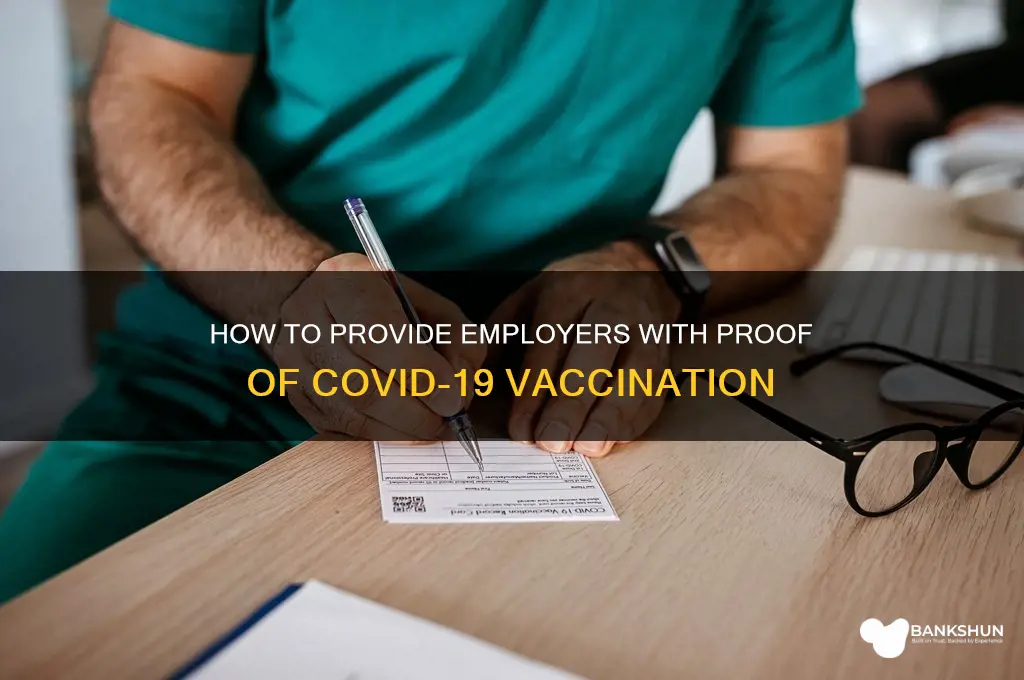 how to show employer proof of vaccination