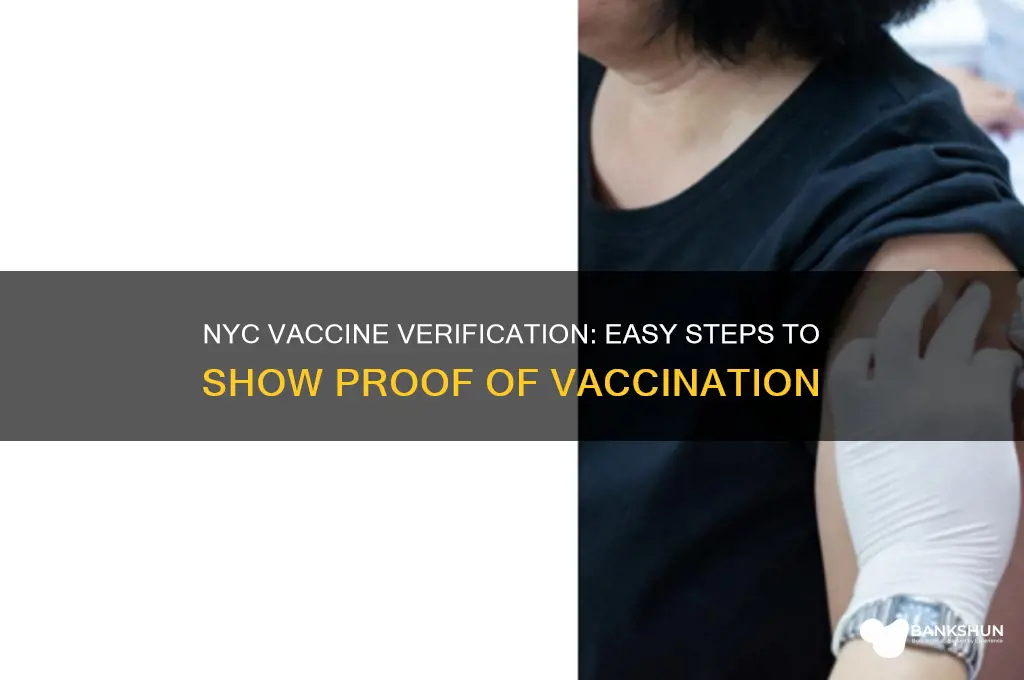 how to show proof of vaccination nyc