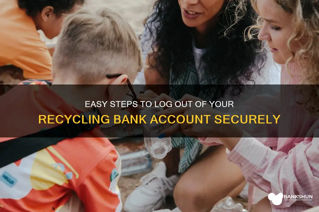 how to sign out of recycling bank
