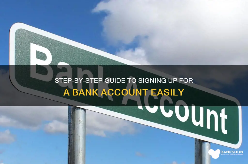 how to sign up for a bank