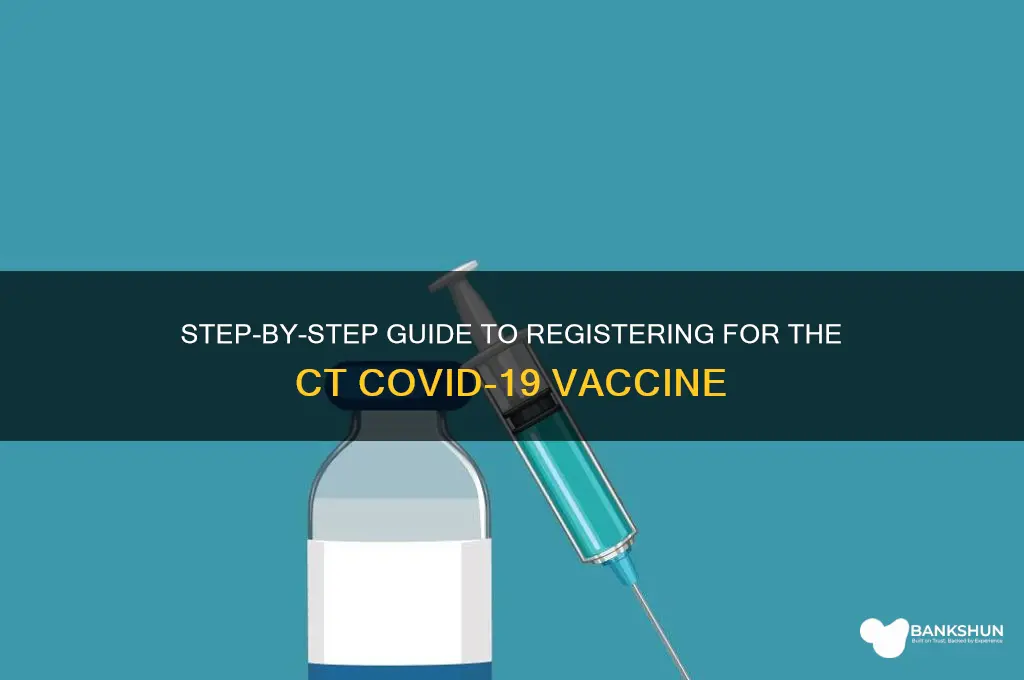 how to sign up for ct vaccine