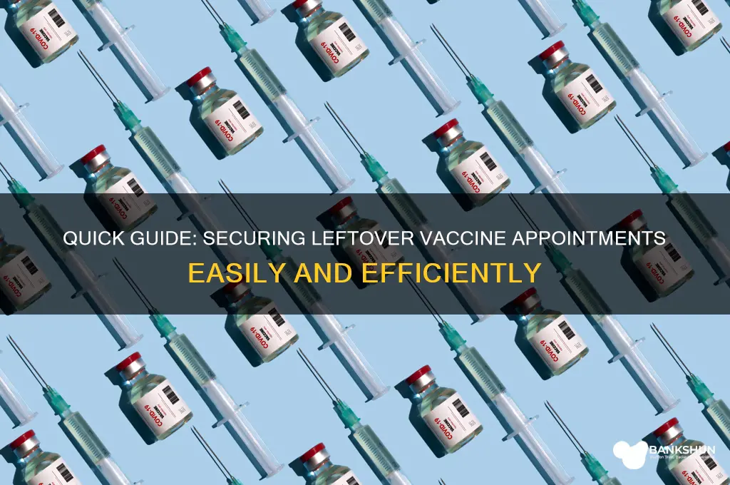 how to sign up for leftover vaccine