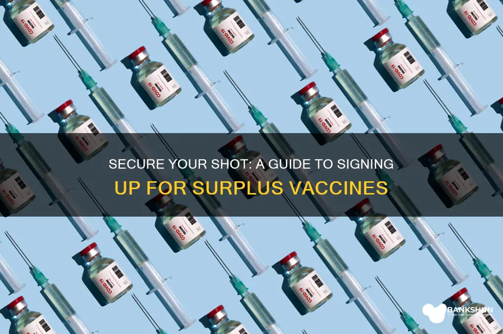 how to sign up for surplus vaccines