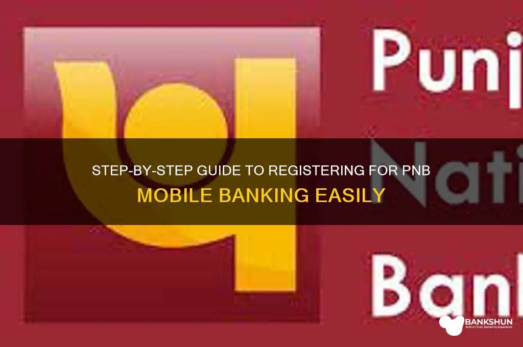 how to sign up pnb mobile banking