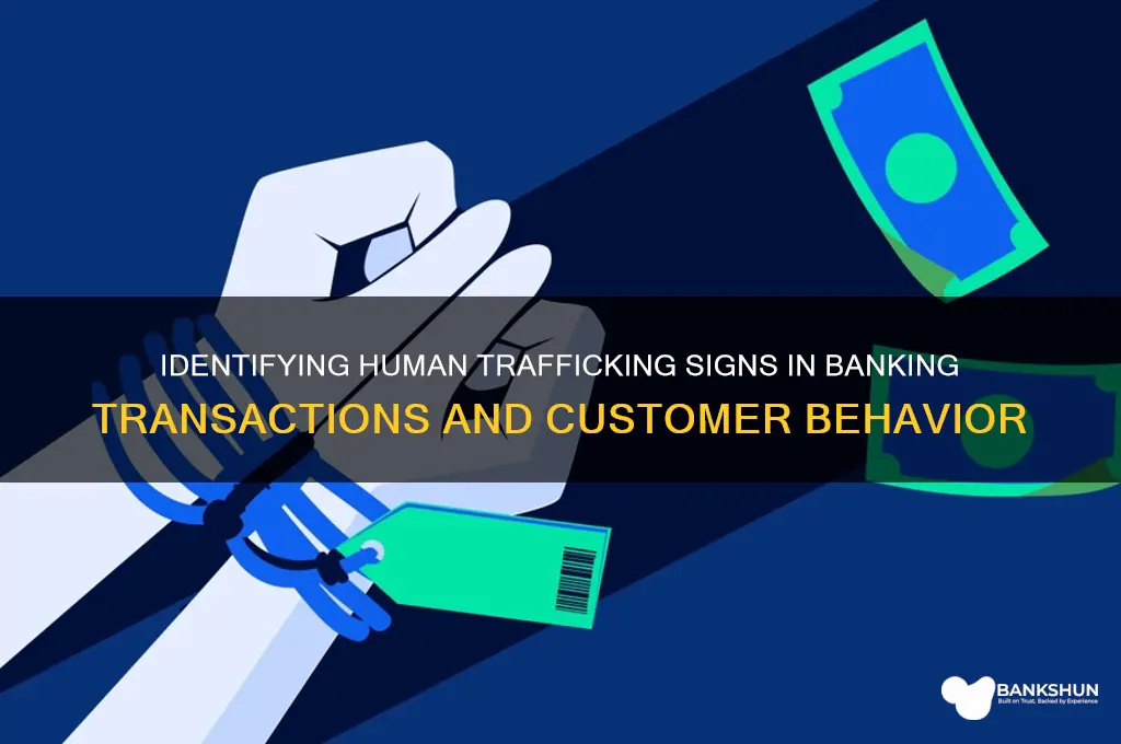 how to spot human trafficking in banks