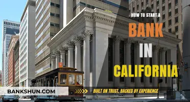 Launching a Bank in California: Essential Steps and Requirements