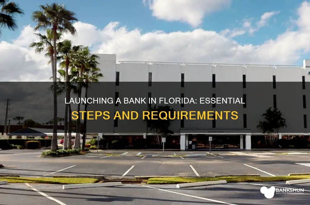 how to start a bank in florida