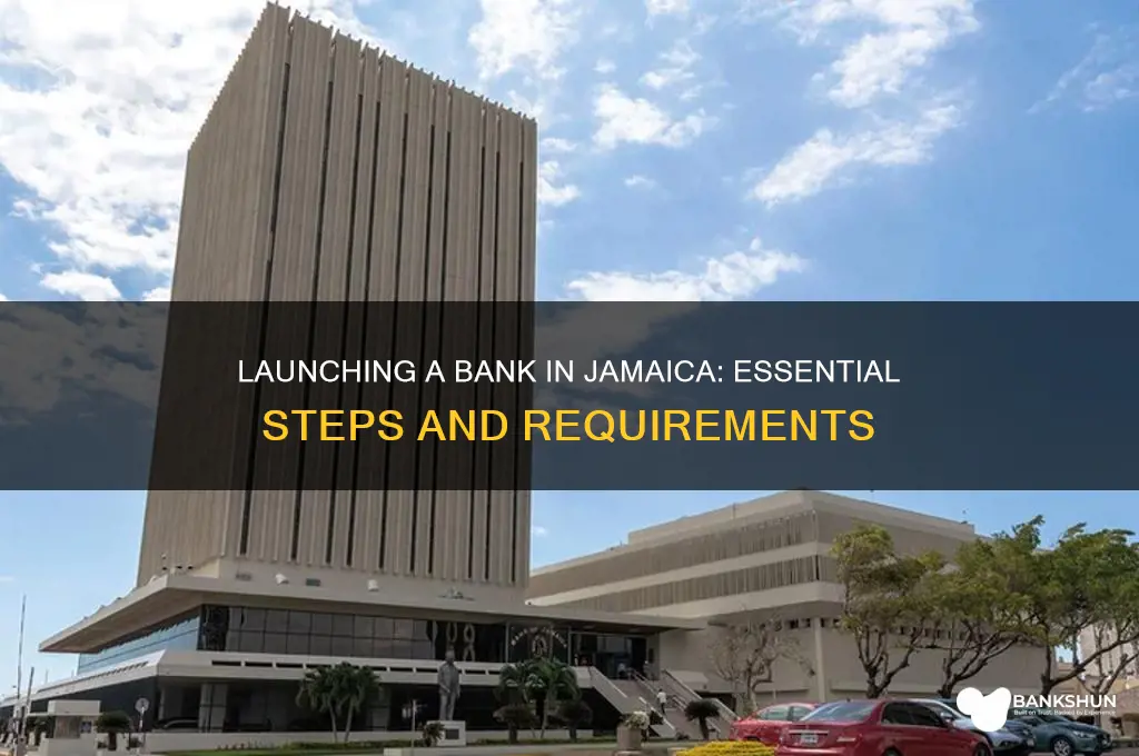 how to start a bank in jamaica