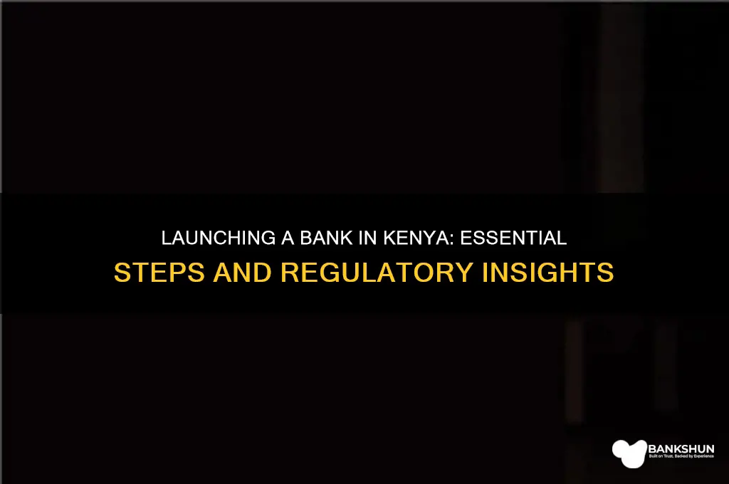 how to start a bank in kenya