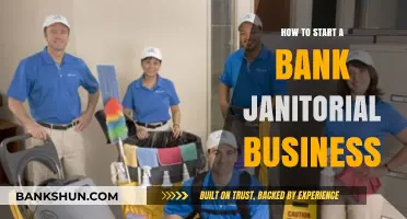 Launching a Successful Bank Janitorial Business: Essential Steps and Tips