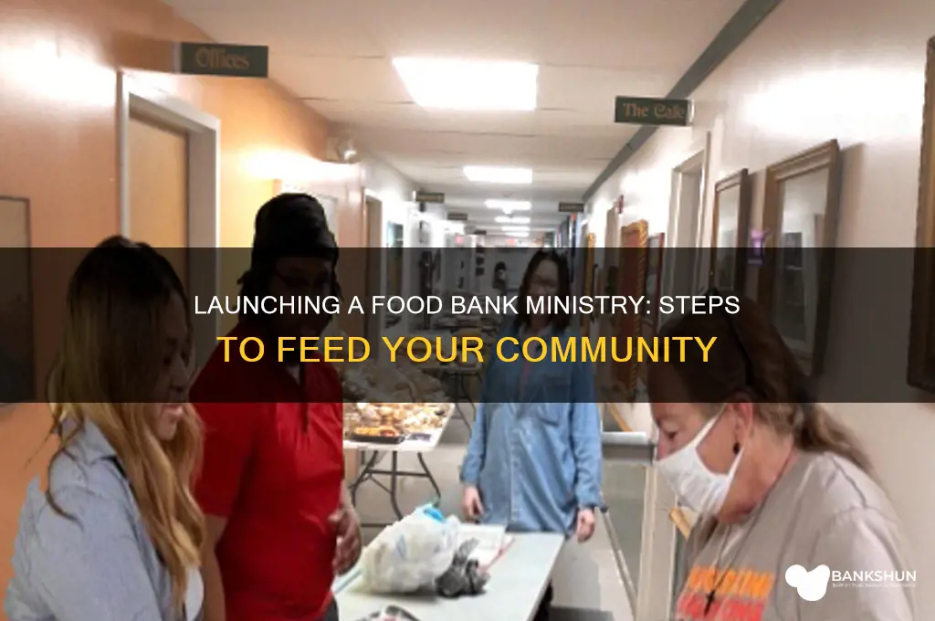 how to start a food bank ministry