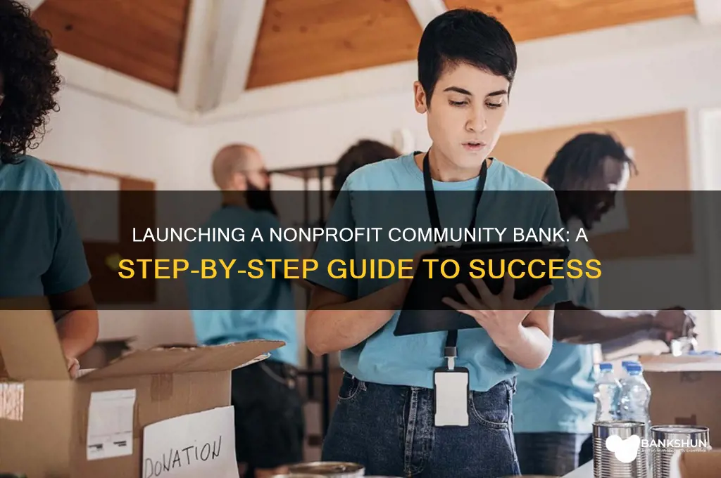 how to start a nonprofit community bank