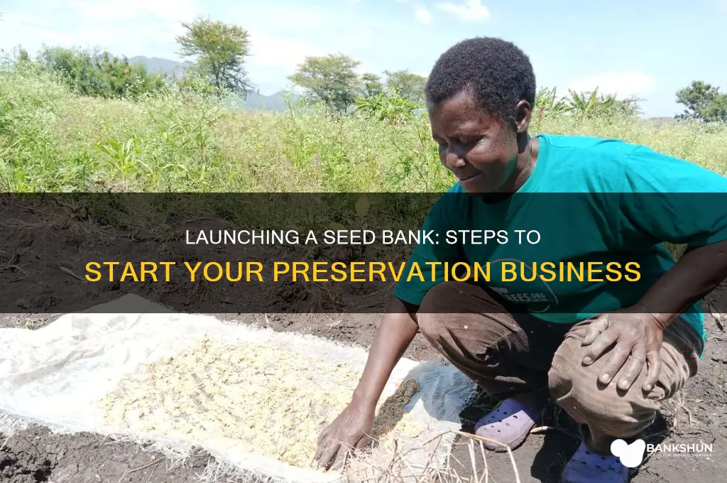 how to start a seed bank business