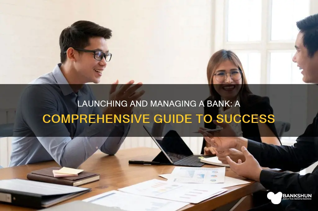 how to start and run a bank