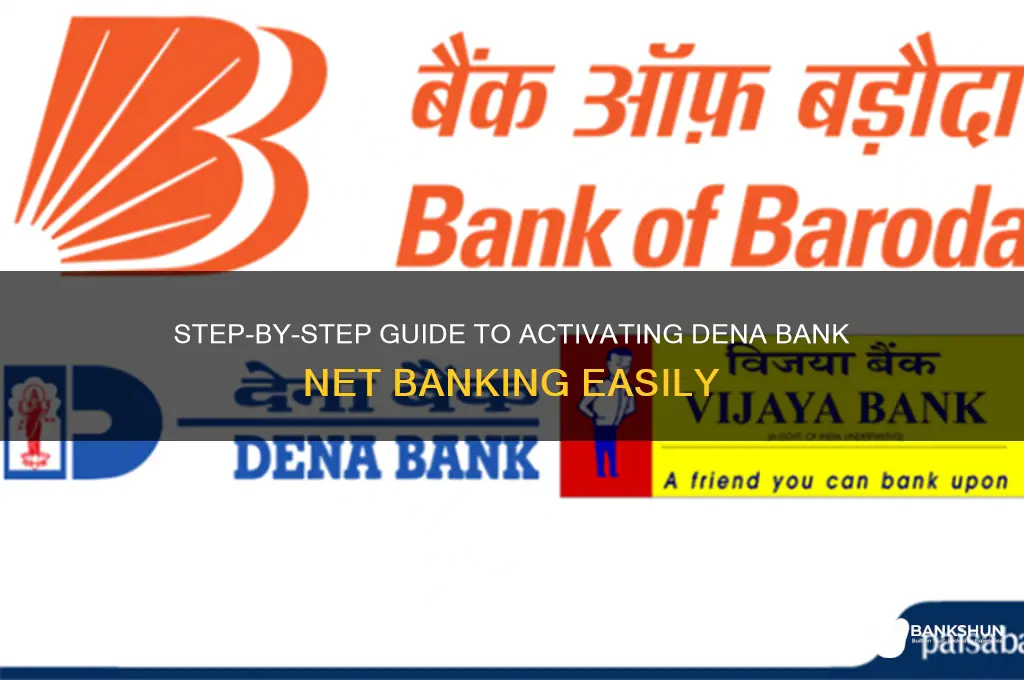 how to start dena bank net banking