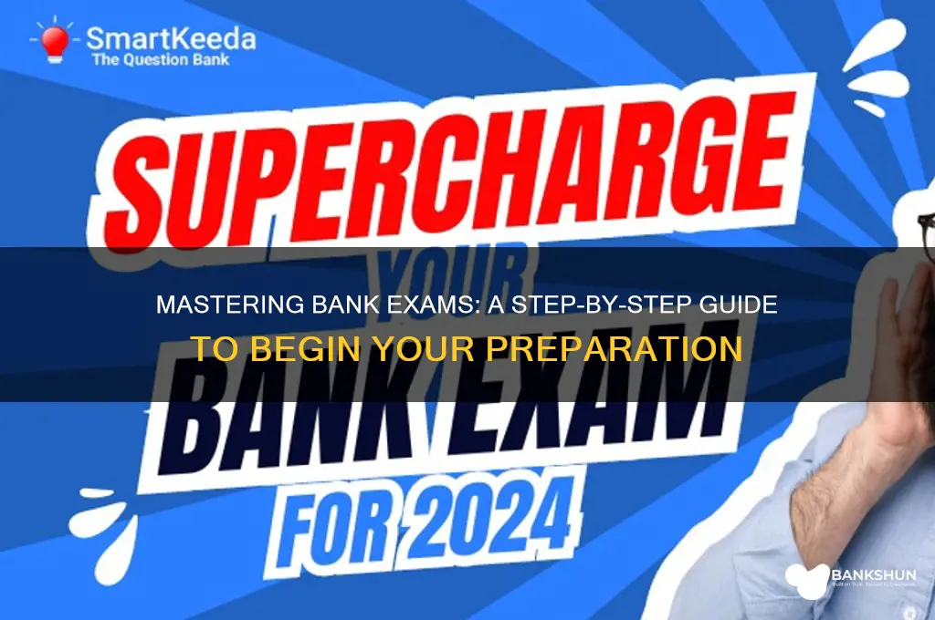 how to start my bank exam preparation