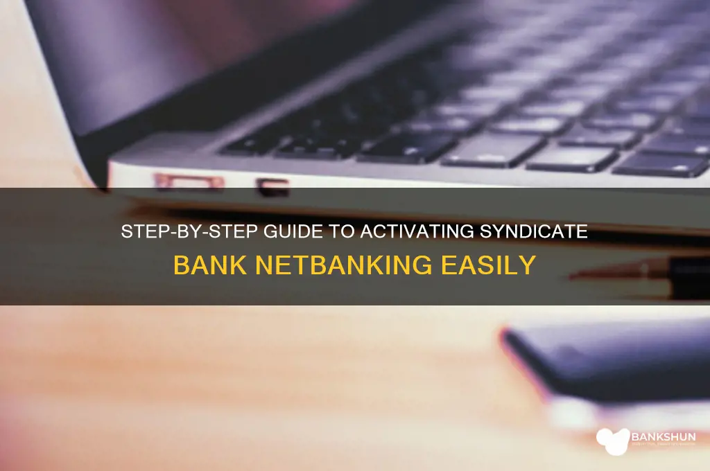 how to start netbanking in syndicate bank