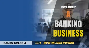 Launching a Banking Business: Essential Steps for Success