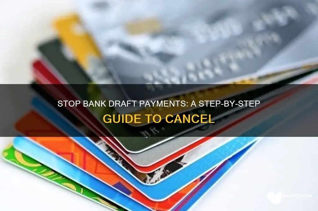 how to stop a bank draft payment