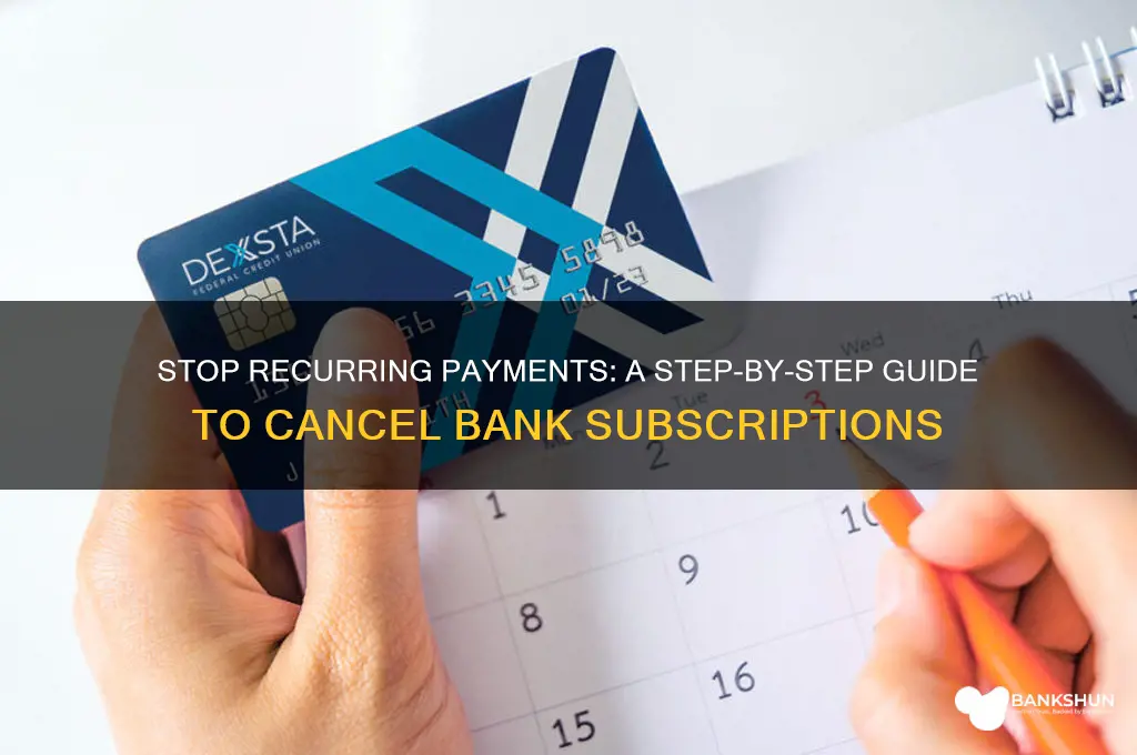 how to stop a recurring payment bank