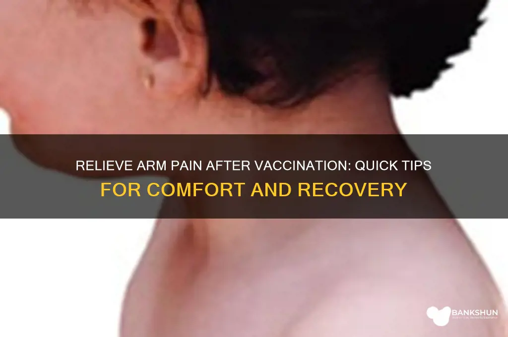 how to stop arm hurting from vaccine