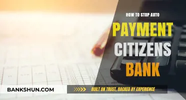 How to Cancel Citizens Bank Auto Payments: A Step-by-Step Guide