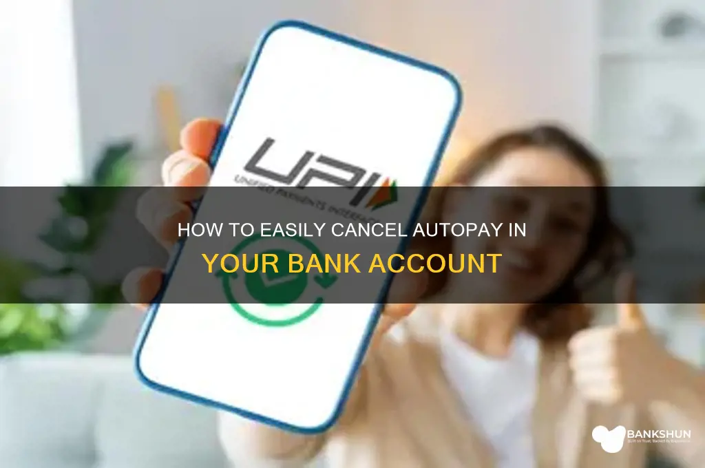 how to stop autopay in a bank