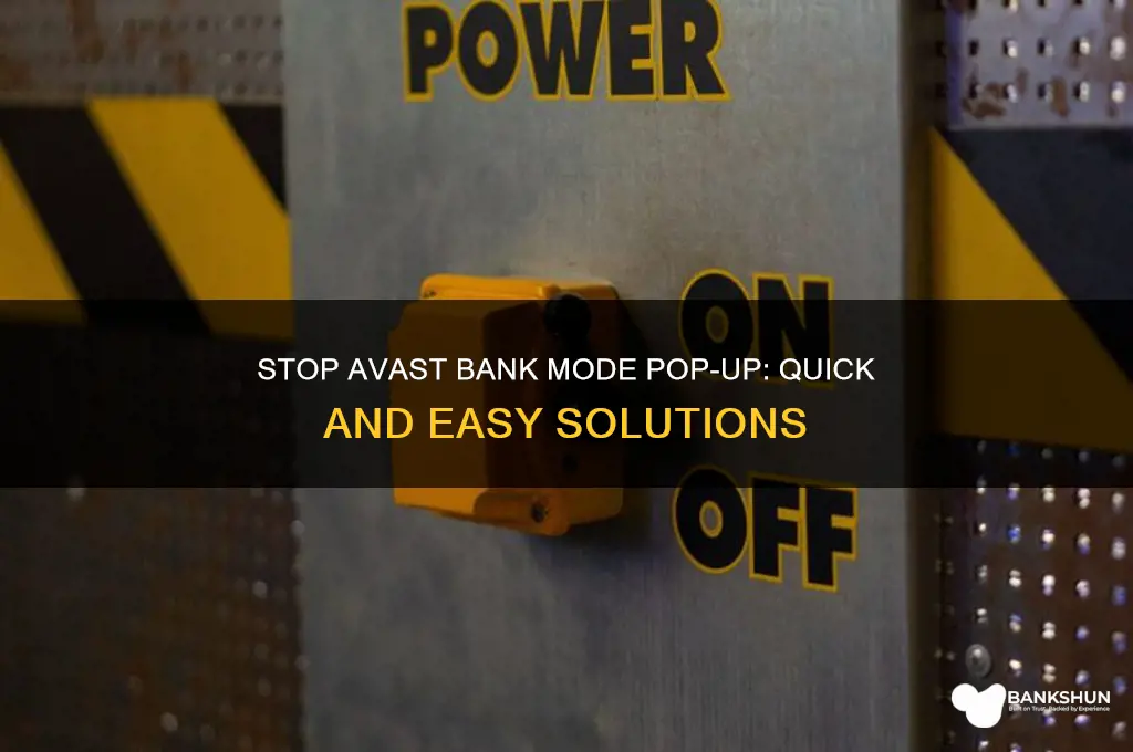 how to stop avast bank pop-up