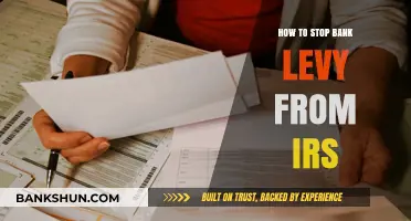 Stop IRS Bank Levy: Essential Steps to Protect Your Finances