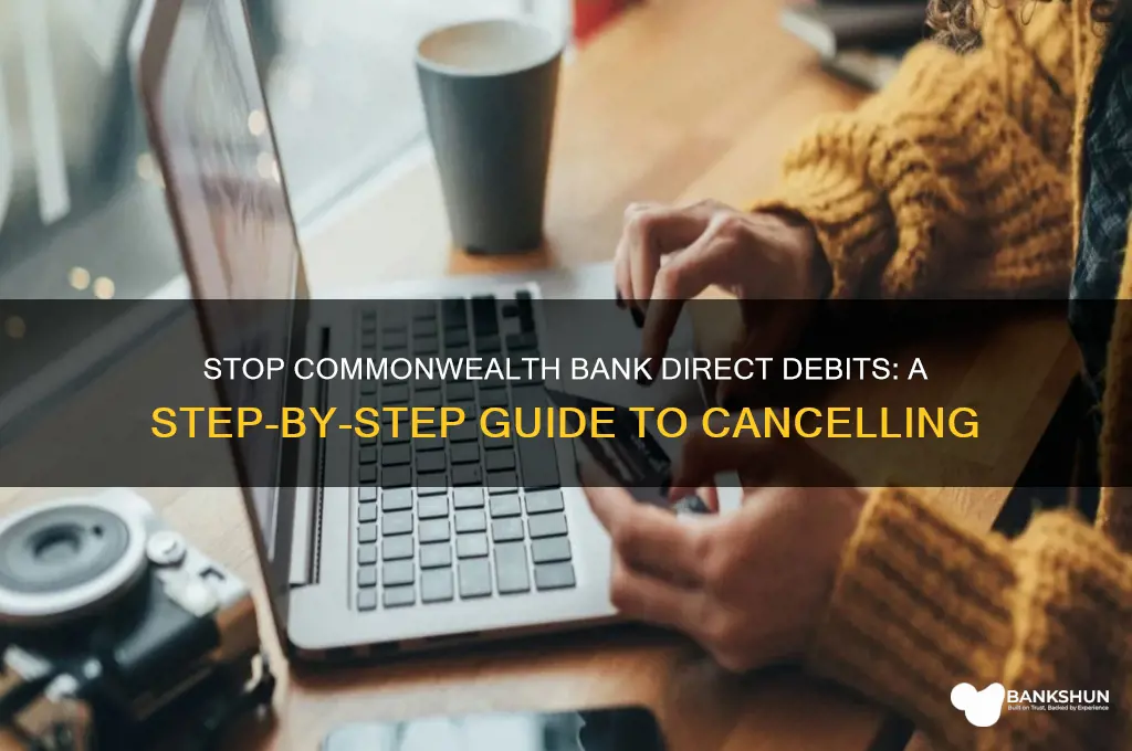 how to stop direct debit commonwealth bank