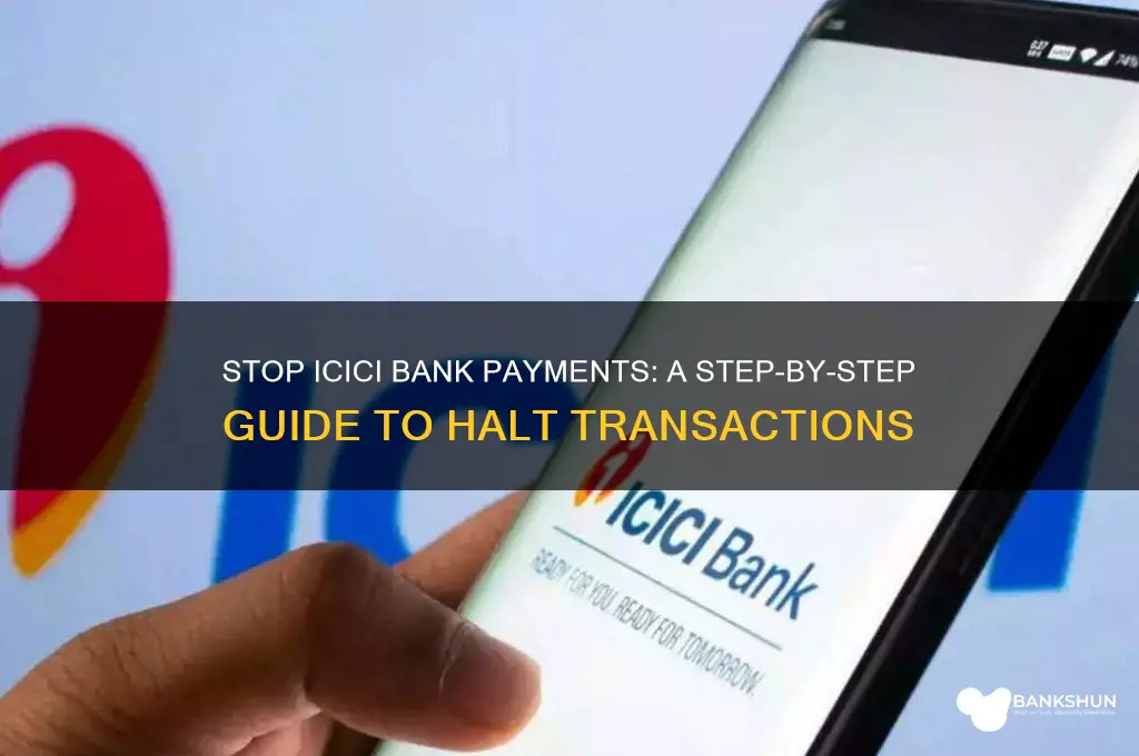 how to stop payment in icici bank