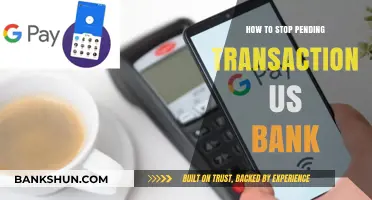 How to Cancel Pending Transactions with U.S. Bank: A Quick Guide