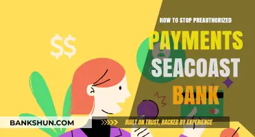 Stop Preauthorized Payments at Seacoast Bank: A Step-by-Step Guide