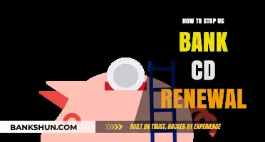 Preventing Automatic CD Renewals: A Step-by-Step Guide for US Bank Customers