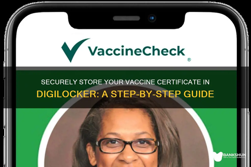 how to store vaccine certificate in digilocker