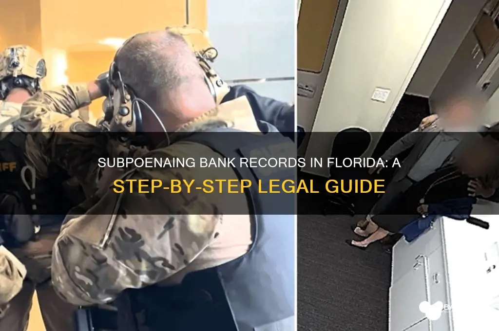 how to subpoena bank records in florida