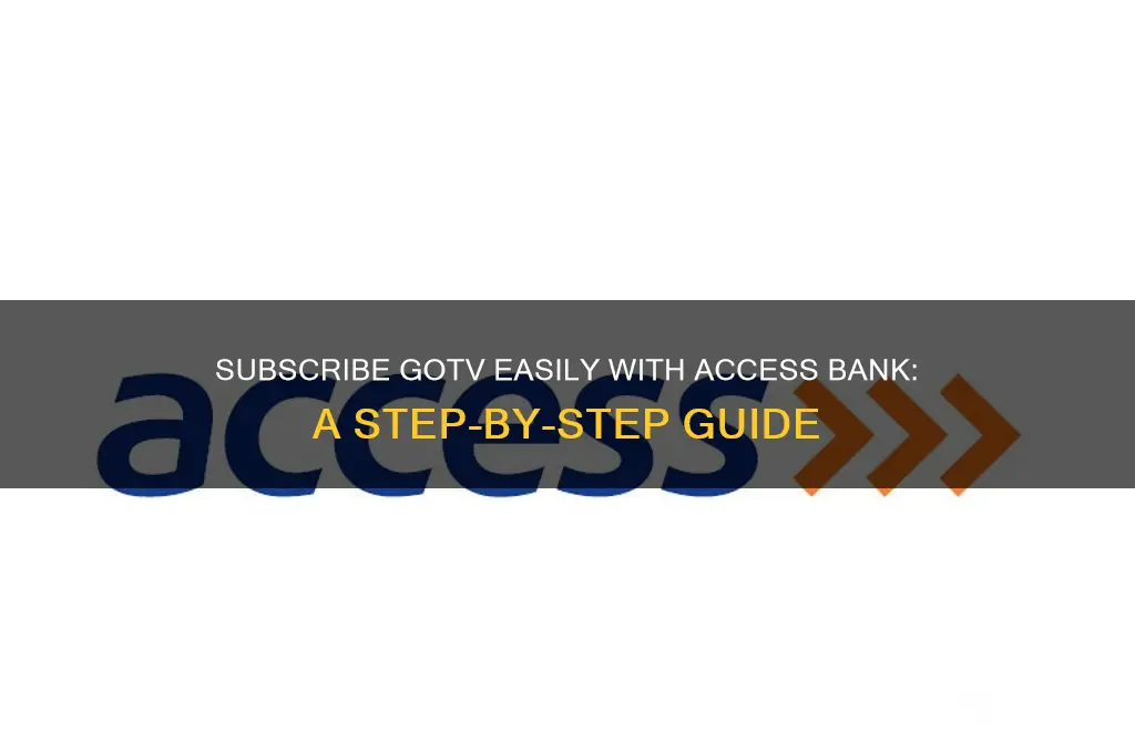 how to subscribe gotv with access bank