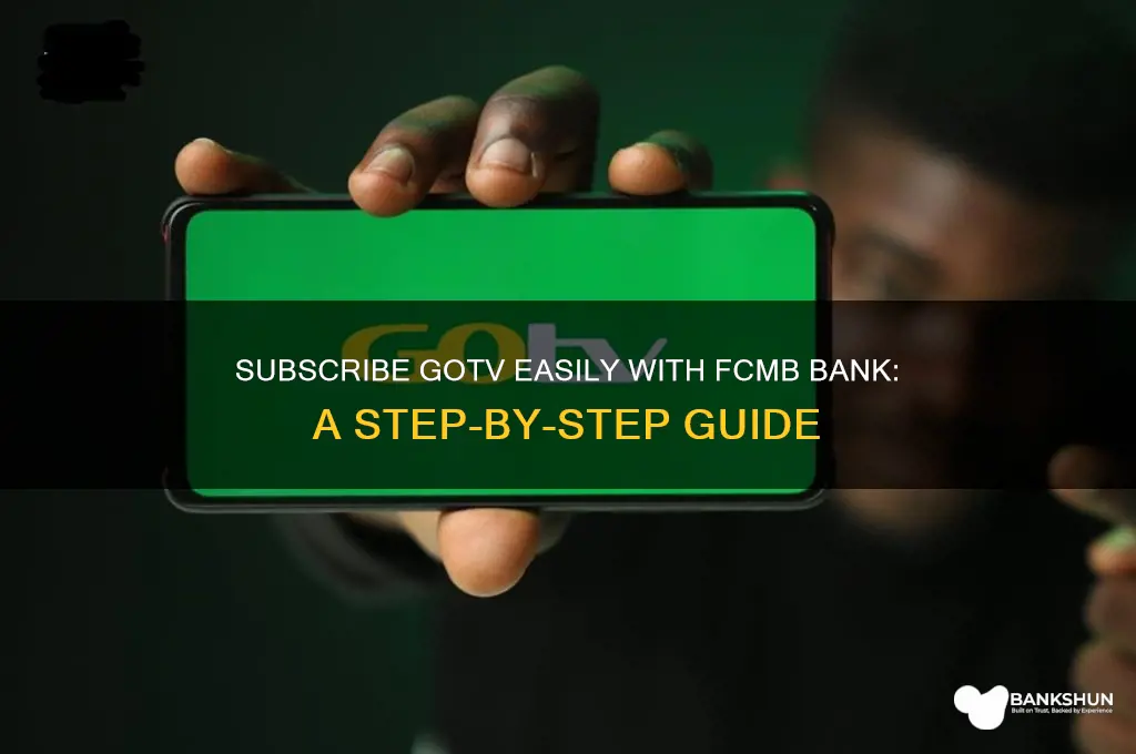 how to subscribe gotv with fcmb bank