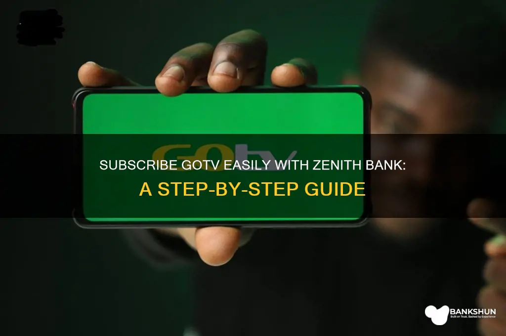 how to subscribe gotv with zenith bank