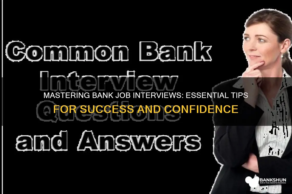 how to succeed in bank job interview